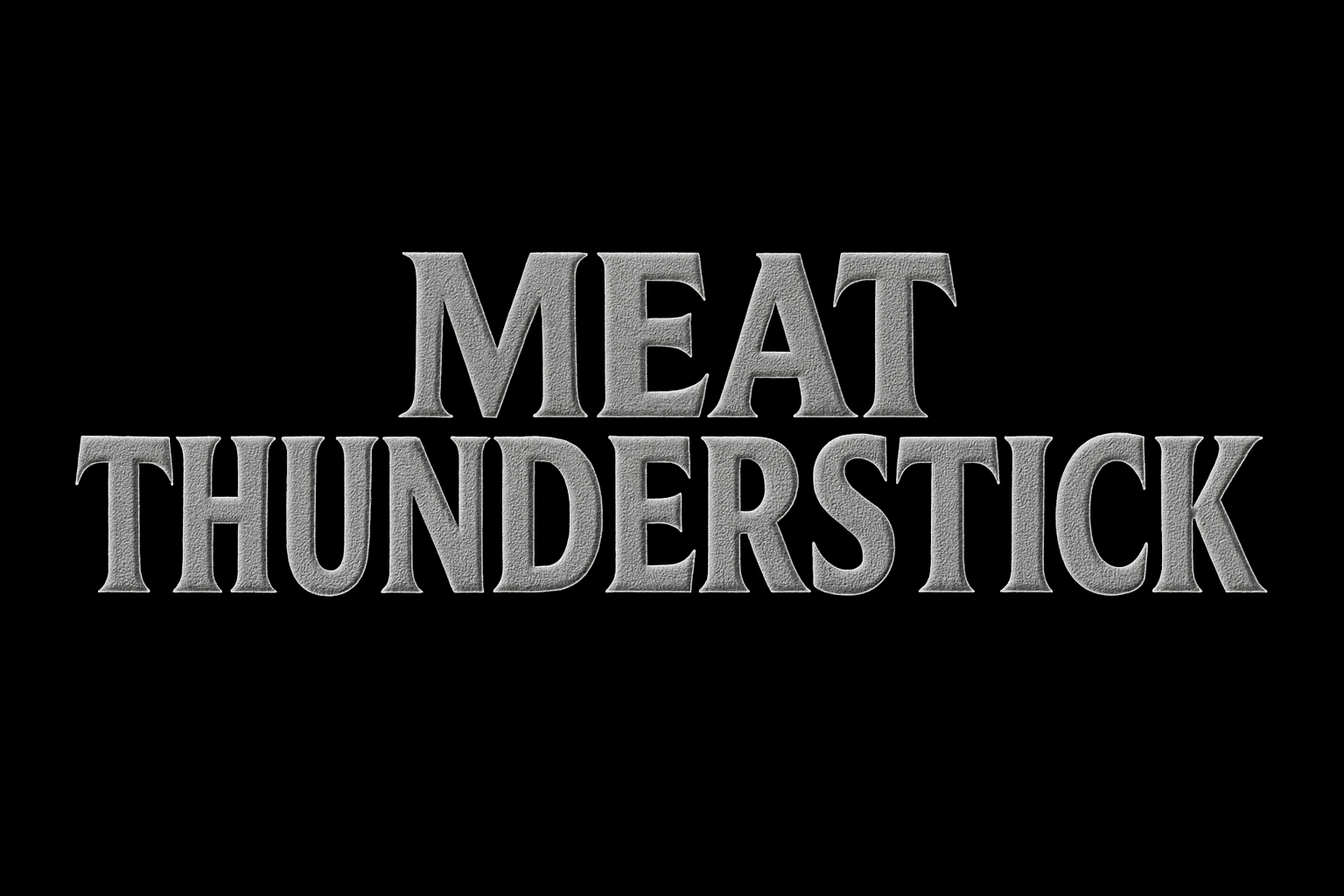 Meat Thunderstick